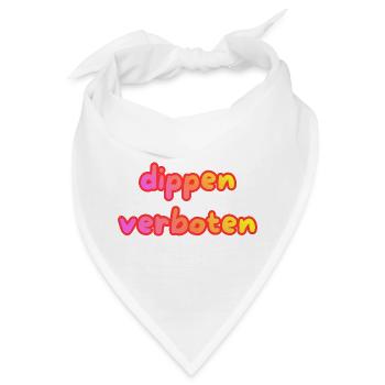 dippen verboten - Bandana - Weiß - Vorne