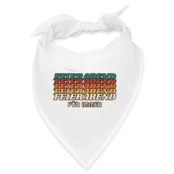 Feierabend für immer - Retro Schrift - Bandana - Weiß - Vorne