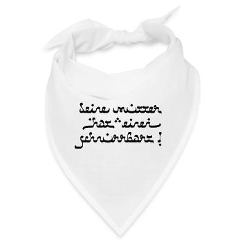 Deine mutter hat einen schnurrbart! - Bandana - Weiß - Vorne