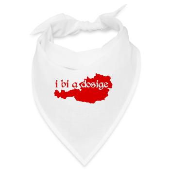 i bi a Dosige - ich bin eine Einheimische, Dialekt - Bandana - Weiß - Vorne