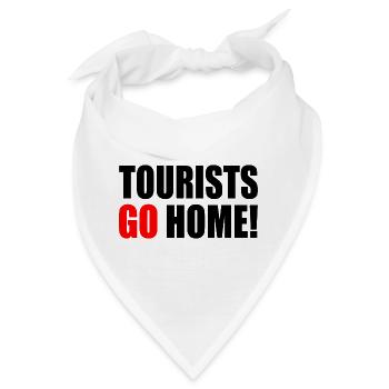 tourists go home - Bandana - Weiß - Vorne