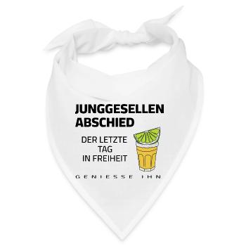 JGA - Der letzte Tag in Freiheit - Genieße ihn - Bandana - Weiß - Vorne