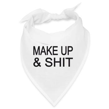 MAKE UP & SHIT! - Bandana - Weiß - Vorne