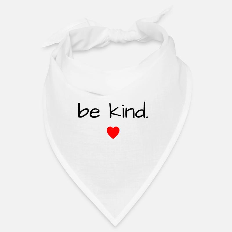 Sei freundlich Bandana