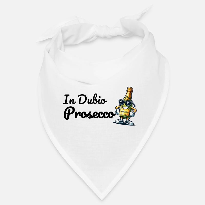 Dans le Prosecco de Dubio Bandana