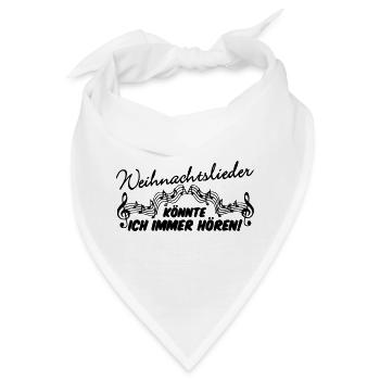 Weihnachtslieder Weihnachten Spruch Geschenk - Bandana - Weiß - Vorne