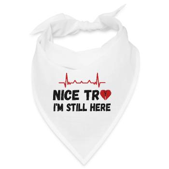 Herzoperation - Netter Versuch, ich bin noch hier - Bandana - Weiß - Vorne