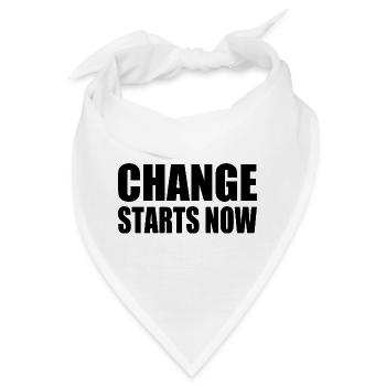 change starts now - Bandana - Weiß - Vorne