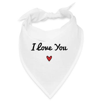 ICH LIEBE DICH. NUR LIEBE. LIEBE. ICH LIEBE DICH. HERZ - Bandana - Weiß - Vorne