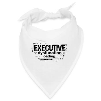 Executive Dysfunction Loading ADHD Humor Design - Bandana - Weiß - Vorne