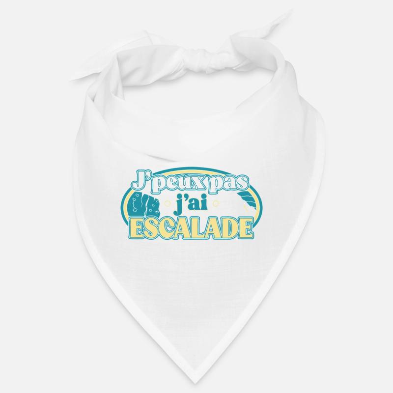 J'peux pas j'ai Escalade Bandana