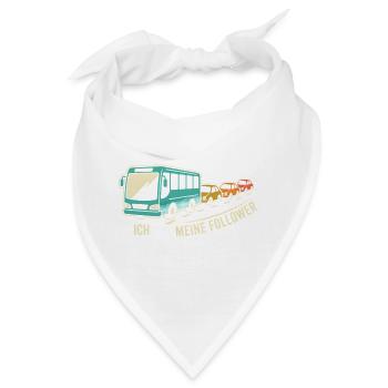 Busfahrer Ich Und Meine Follower Kolonne Lustiger - Bandana - Weiß - Vorne