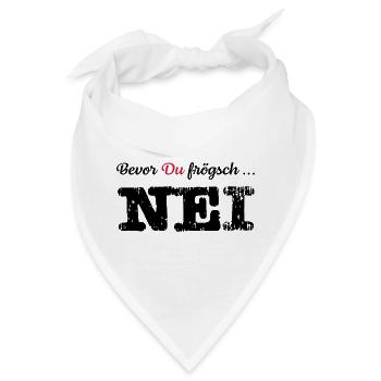 Nei | Schweizerdeutsch | Schweiz | Frau Kinder - Bandana - Weiß - Vorne