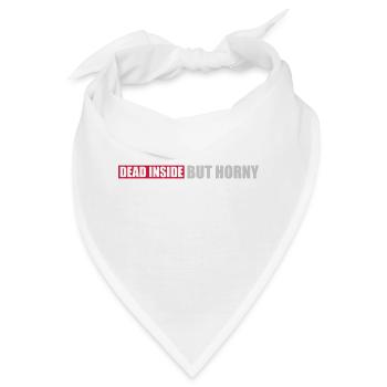 dead inside but horny - Bandana - Weiß - Vorne