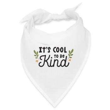 Es ist cool, freundlich zu sein - Bandana - Weiß - Vorne