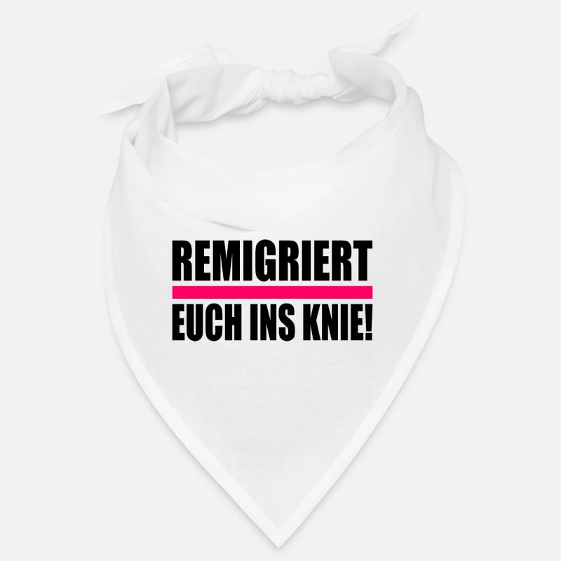 remigriert euch ins knie Bandana