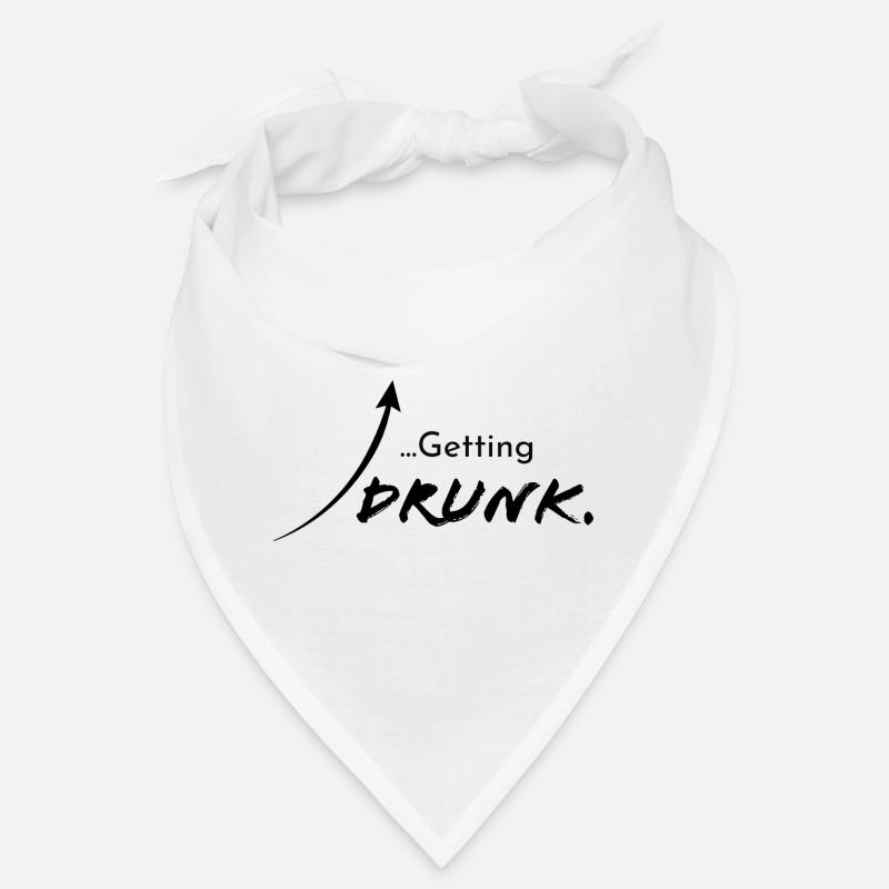 Getting drunk, Version 1 Bandana