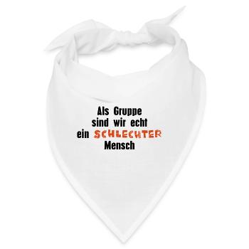 Schlechter Mensch - Bandana - Weiß - Vorne