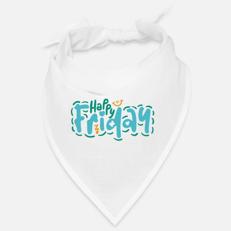 Happy Friday Fun Citation Positive Vibes Design Bandana