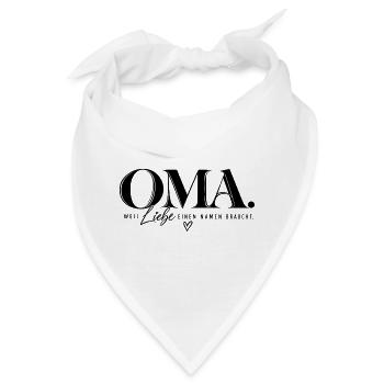 Weil Liebe einen Namen braucht – Oma Geschenk - Bandana - Weiß - Vorne