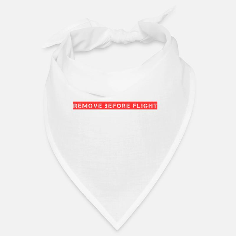 Remove before flight Bandana