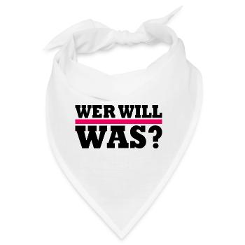 Wer will was - Bandana - Weiß - Vorne