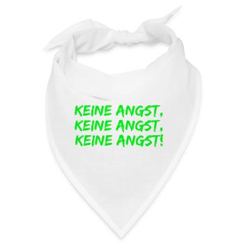 KEINE ANGST, MUT GEGEN RECHTS, WIDERSTAND, FCK NZS - Bandana - Weiß - Vorne