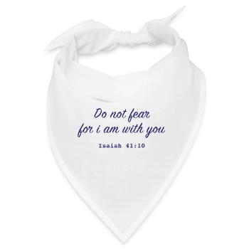 Christliches Zitat Do not fear - Bandana - Weiß - Vorne