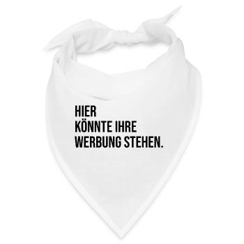 Hier könnte ihre Werbung stehen. - Bandana - Weiß - Vorne