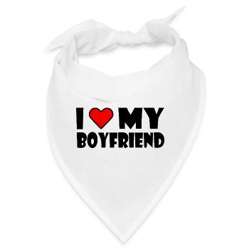 I love my boyfriend - Bandana - Weiß - Vorne