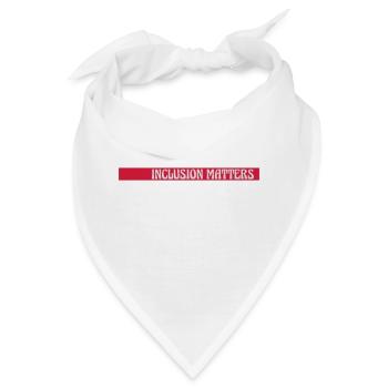 inclusion matters Logo Zitat - Bandana - Weiß - Vorne
