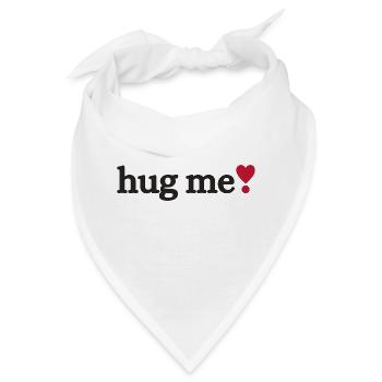 Hug me - Bandana - Weiß - Vorne