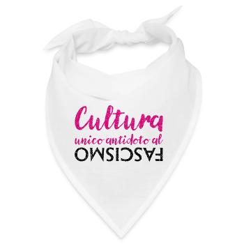 Kultur ist das einzige Gegenmittel gegen Faschismus - Bandana - Weiß - Vorne