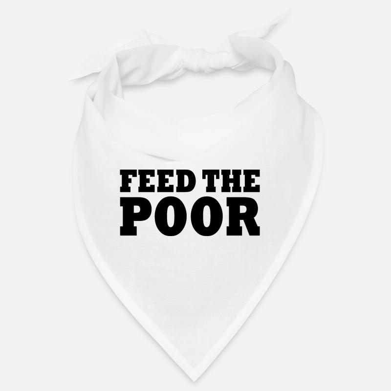 Feed the poor Bandana