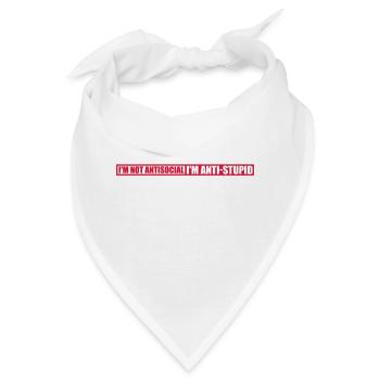 not antisocial anti stupid - Bandana - Weiß - Vorne