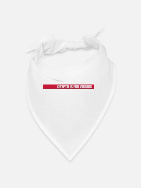 crypto is for virgins - Bandana - white - Front