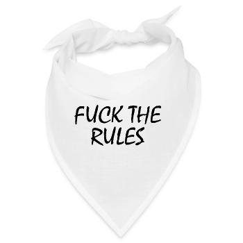 Fuck the rules - Bandana - Weiß - Vorne