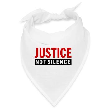 Justice Not Silence Gerechtigkeit Statement - Bandana - Weiß - Vorne