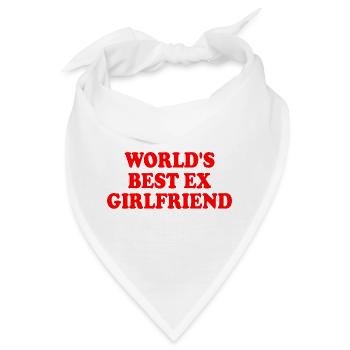 worlds best ex girlfriend - Bandana - Weiß - Vorne