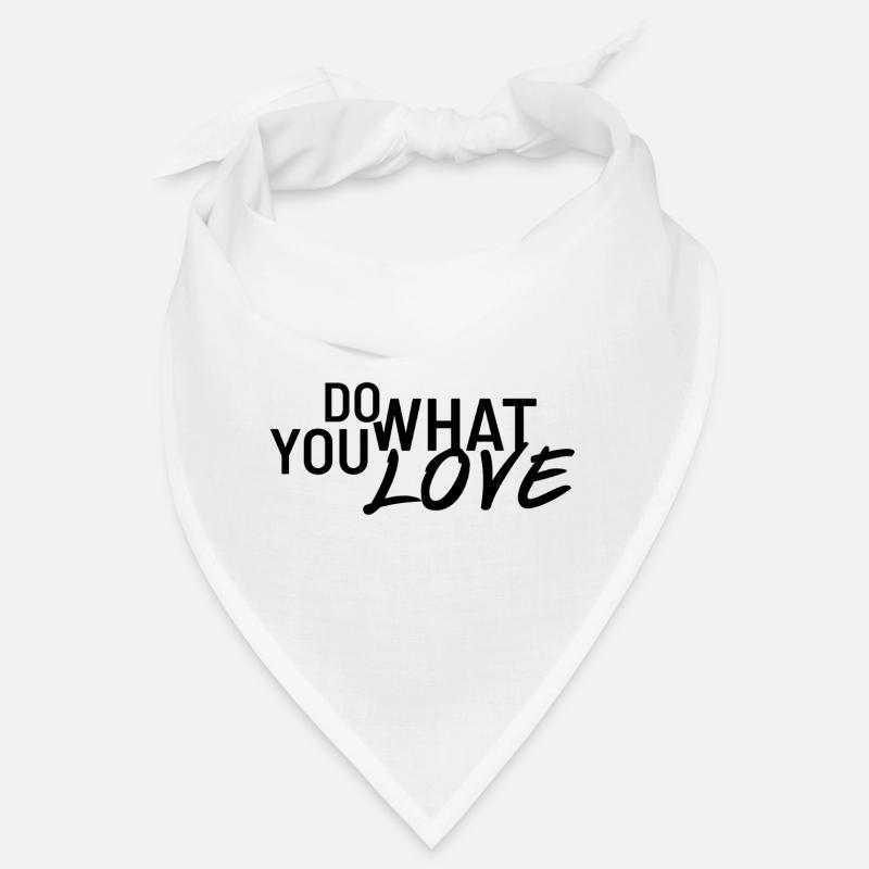 Faites ce que vous aimez Bandana