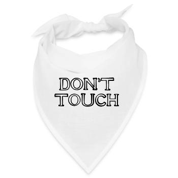 DON'T TOUCH handgezeichnet - Bandana - Weiß - Vorne