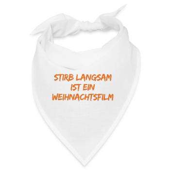 Weihnachtsfilm Insider Spruch - Bandana - Weiß - Vorne
