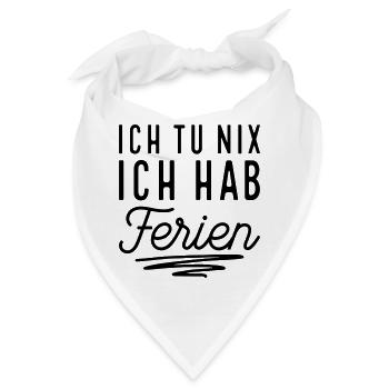 Endlich Ferien - Bandana - Weiß - Vorne