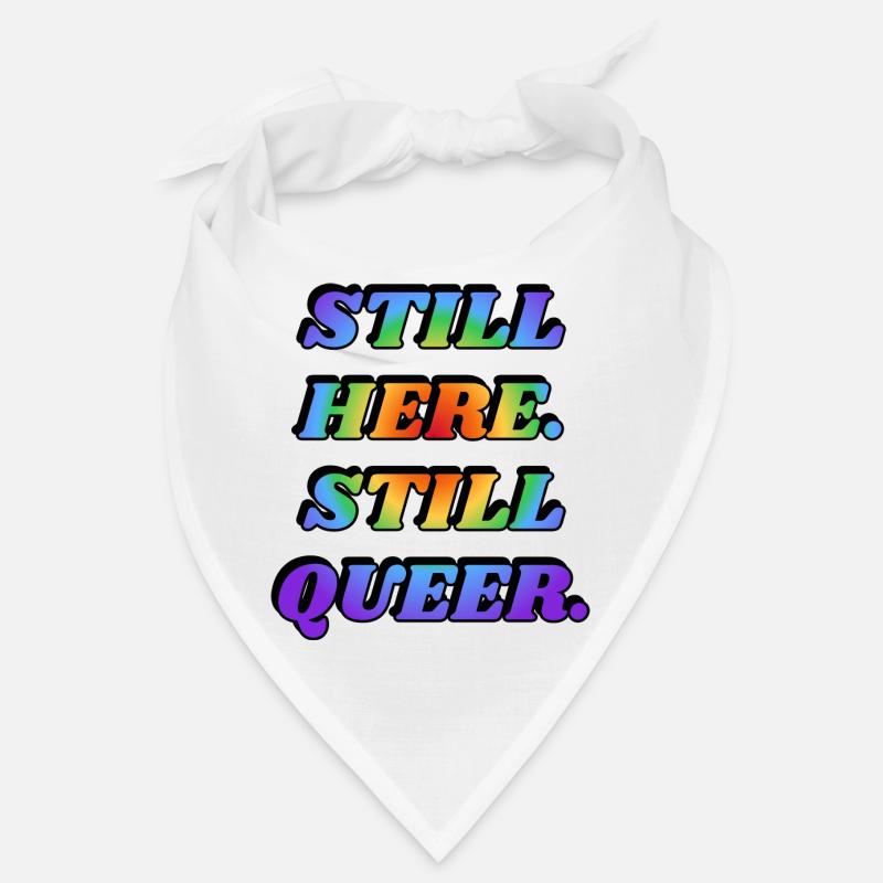TOUJOURS LÀ QUEER LGBTQ PRIDE Bandana