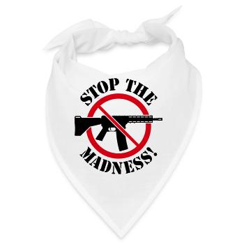 Stop The Madness! (Waffenverbot Verbotsschild 2C) - Bandana - Weiß - Vorne