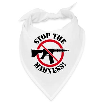 Stop The Madness! (Waffenverbot Verbotsschild 3C) - Bandana - Weiß - Vorne
