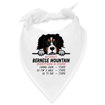 Ohne Bernese Mountain ist alles doof - Bandana - Weiß - Vorne