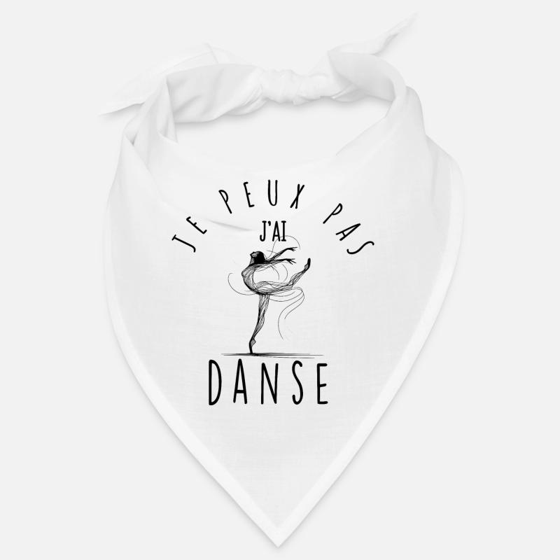 I can't, I danced. Bandana