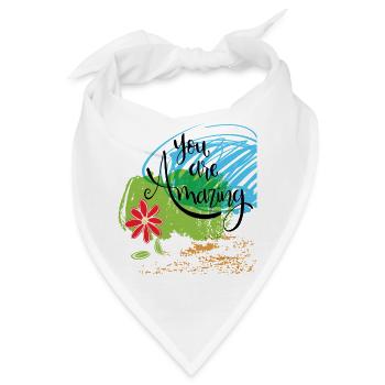 you are amazing - Bandana - Weiß - Vorne