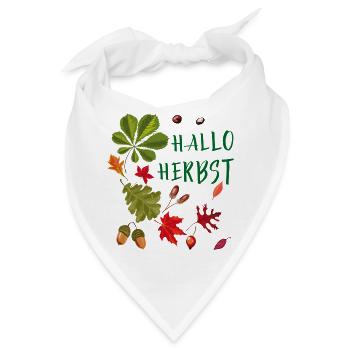Hallo Herbst Herbstliche Blätter und Eicheln  - Bandana - Weiß - Vorne